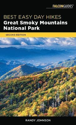 Randy Johnson - Best Easy Day Hikes Great Smoky Mountains National Park, Häftad