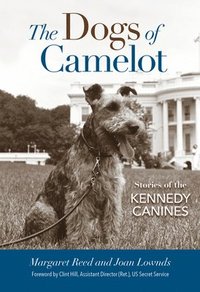 bokomslag The Dogs of Camelot