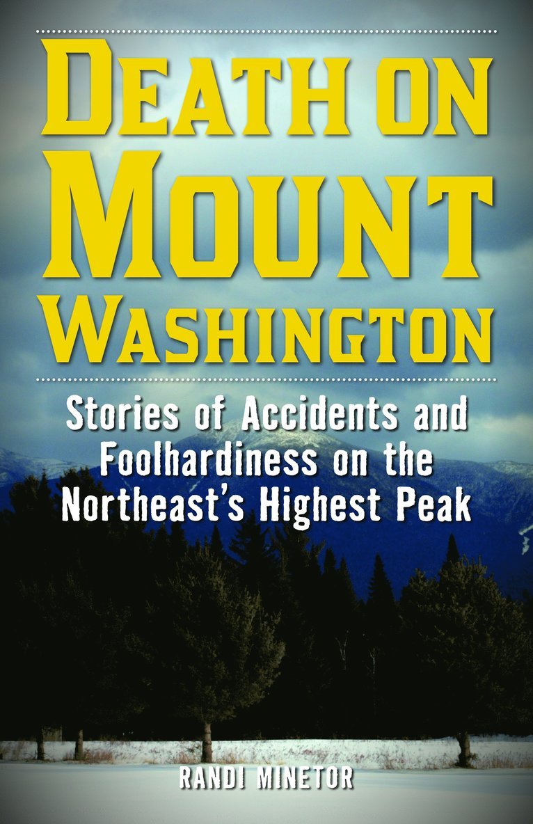 Randi Minetor - Death on Mount Washington, Häftad