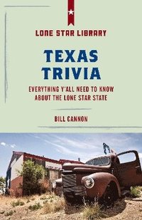 bokomslag Texas Trivia