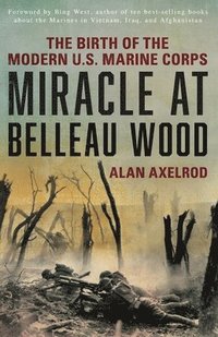 bokomslag Miracle at Belleau Wood
