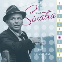 bokomslag American Icons: Frank Sinatra
