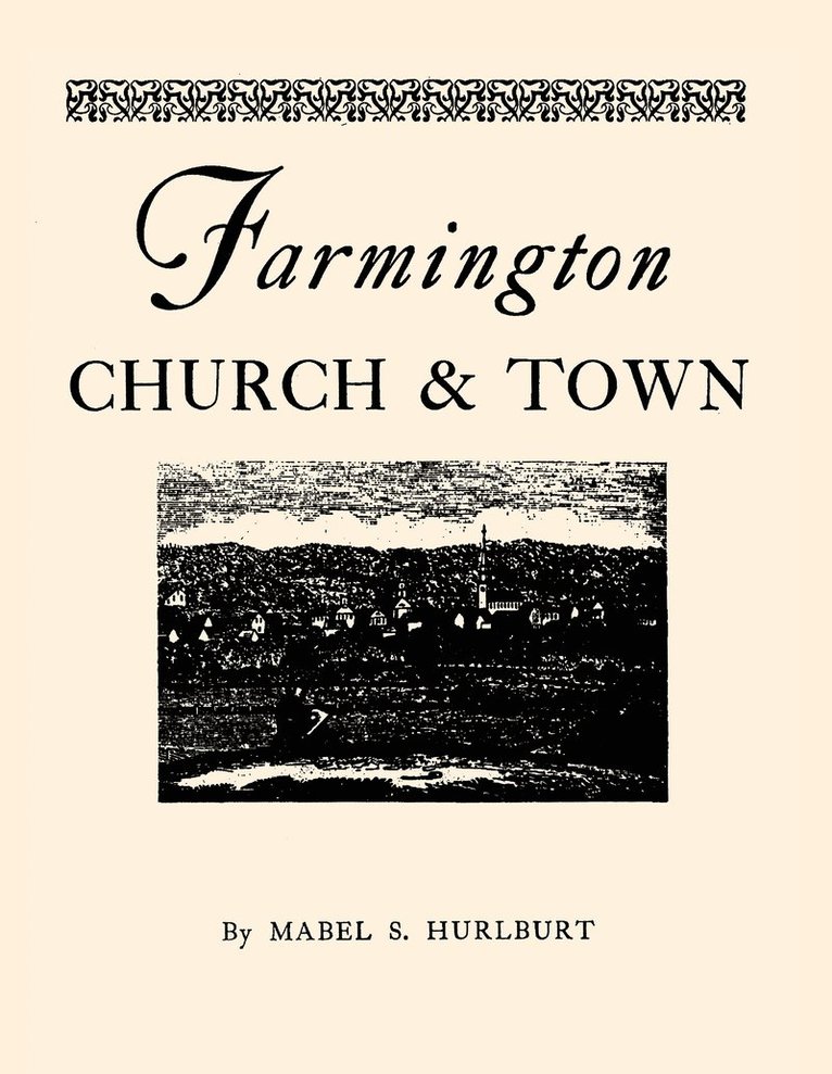 Farmington Church and Town 1