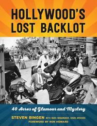 bokomslag Hollywood's Lost Backlot