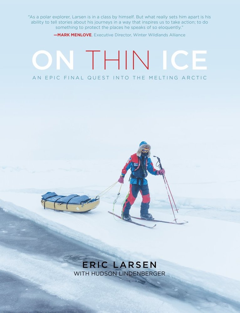 Eric Larsen, Hudson Lindenberger - On Thin Ice, Häftad