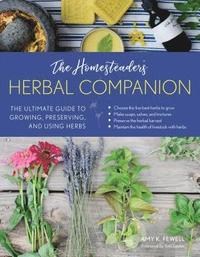 bokomslag The Homesteader's Herbal Companion