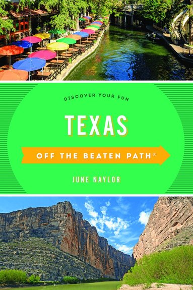 June Naylor - Texas Off the Beaten Path®, Häftad
