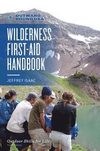 bokomslag Outward Bound Wilderness First-Aid Handbook
