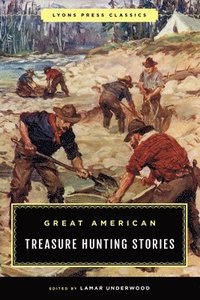 bokomslag Great American Treasure Hunting Stories