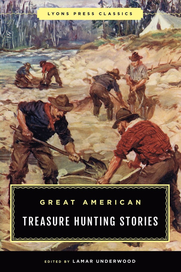 Great American Treasure Hunting Stories 1