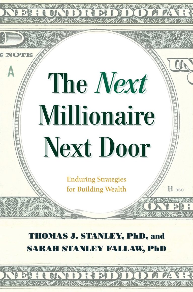 The Next Millionaire Next Door 1