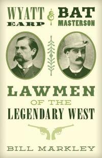 bokomslag Wyatt Earp and Bat Masterson