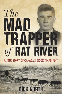 bokomslag Mad Trapper of Rat River