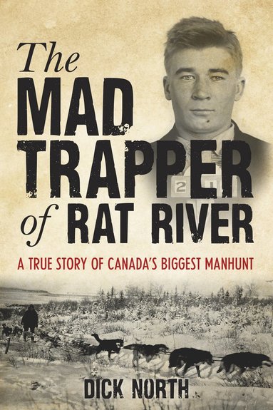 bokomslag Mad Trapper of Rat River