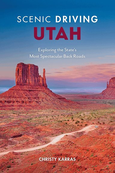Christy Karras - Scenic Driving Utah, Häftad