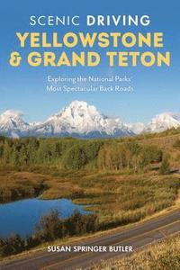 bokomslag Scenic Driving Yellowstone & Grand Teton