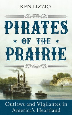 Pirates of the Prairie 1