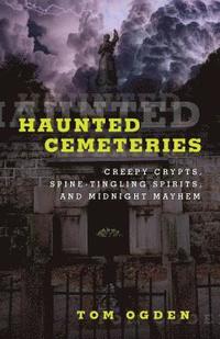 bokomslag Haunted Cemeteries