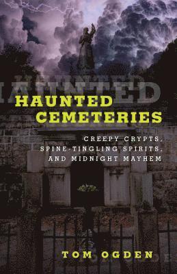 bokomslag Haunted Cemeteries