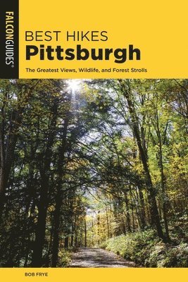 Bob Frye - Best Hikes Pittsburgh, Häftad