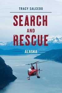 bokomslag Search and Rescue Alaska