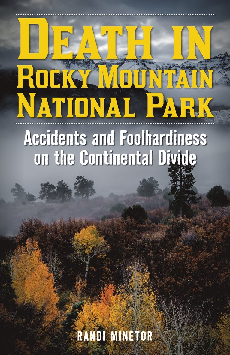 Death in Rocky Mountain National Park 1