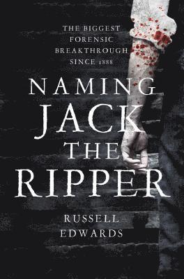 bokomslag Naming Jack the Ripper