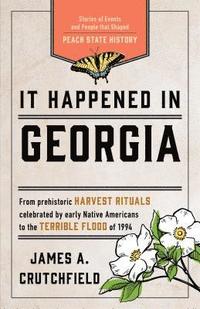 bokomslag It Happened in Georgia