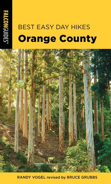 Randy Vogel, Bruce Grubbs - Best Easy Day Hikes Orange County, Häftad