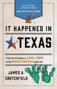 bokomslag It Happened in Texas