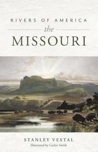 bokomslag Rivers of America: The Missouri