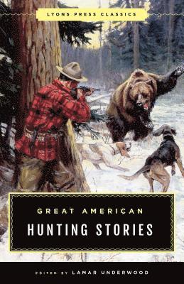Great American Hunting Stories