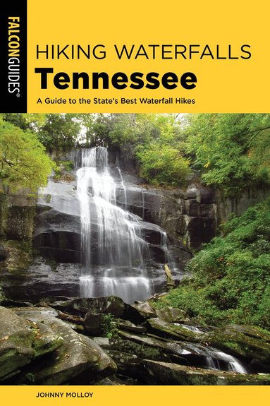 Johnny Molloy - Hiking Waterfalls Tennessee, Häftad
