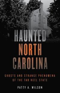 bokomslag Haunted North Carolina