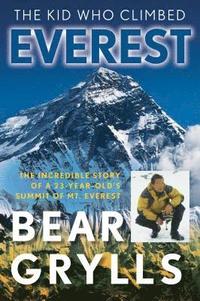 bokomslag The Kid Who Climbed Everest