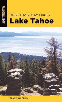 bokomslag Best Easy Day Hikes Lake Tahoe