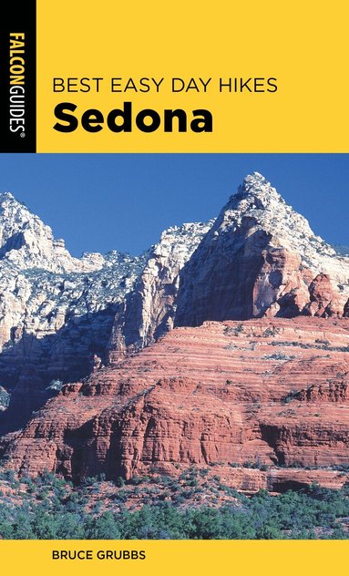 Bruce Grubbs - Best Easy Day Hikes Sedona, Häftad