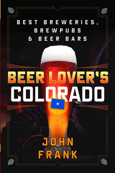 John Frank - Beer Lover's Colorado, Häftad