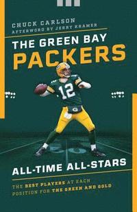 bokomslag The Green Bay Packers All-Time All-Stars