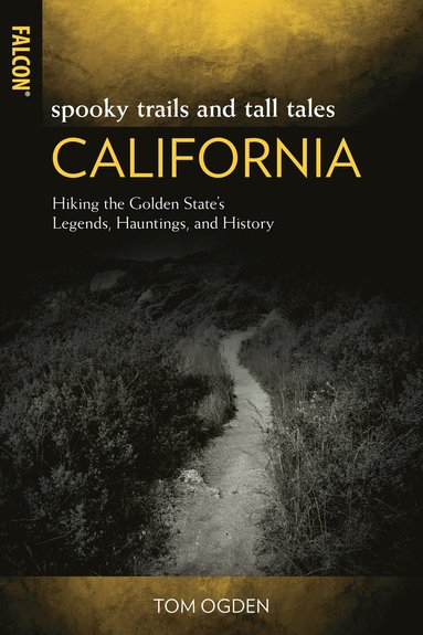 bokomslag Spooky Trails and Tall Tales California