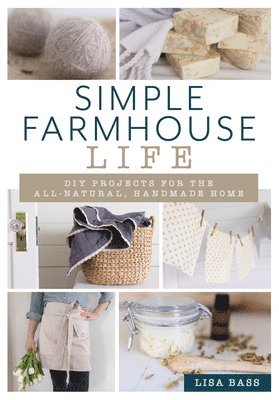 Simple Farmhouse Life 1