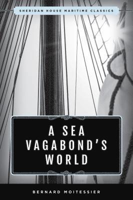 A Sea Vagabond's World 1