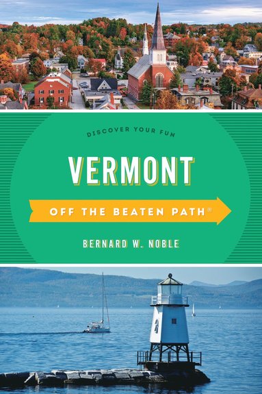 bokomslag Vermont Off the Beaten Path¿