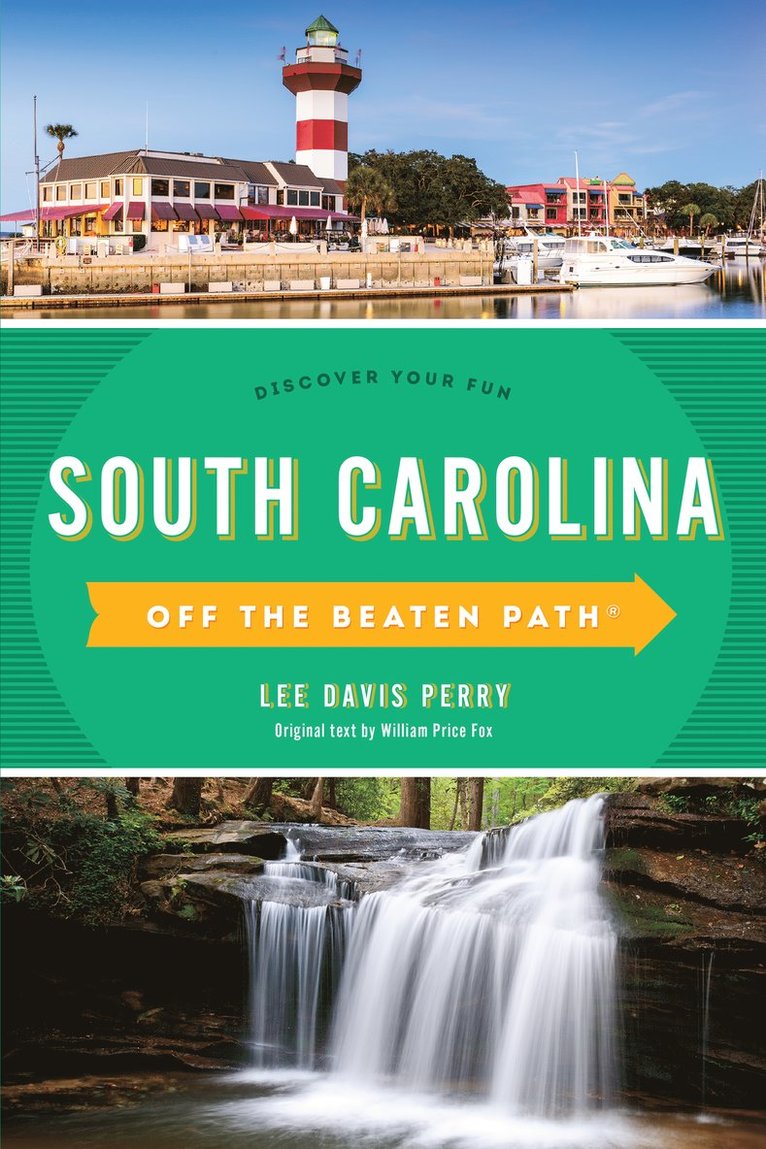 South Carolina Off the Beaten Path 1