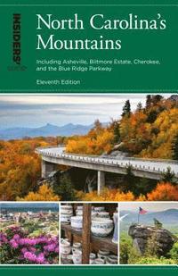 bokomslag Insiders' Guide to North Carolina's Mountains