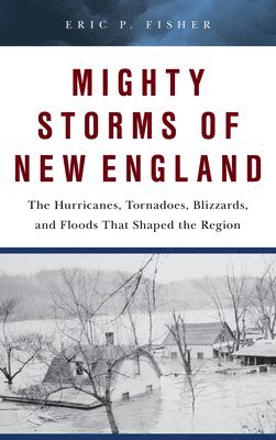 Eric P. Fisher - Mighty Storms of New England, Kartonnage