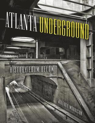 bokomslag Atlanta Underground