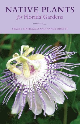 Native Plants for Florida Gardens 1