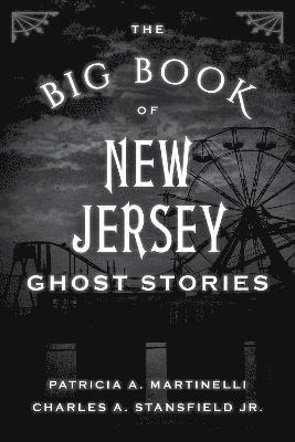 bokomslag The Big Book of New Jersey Ghost Stories