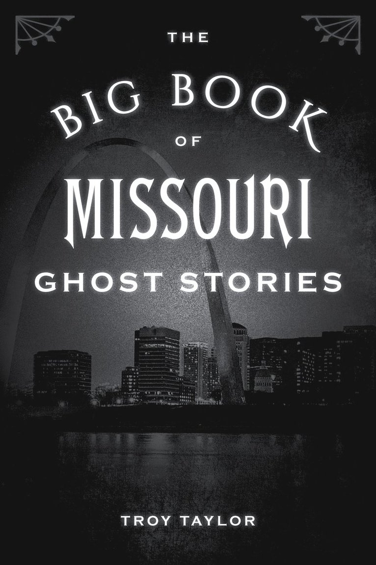 Big Book of Missouri Ghost Stories